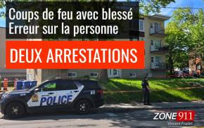 DERNIÈRE HEURE Coups de feu à Ste-Foy et erreur sur la personne le SPVQ fait deux arrestations, à Montréal et à Laval