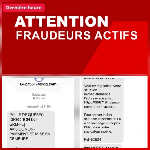 ALERTE PRUDENCE Mise en garde de la Ville de Québec : des textos frauduleux circulent