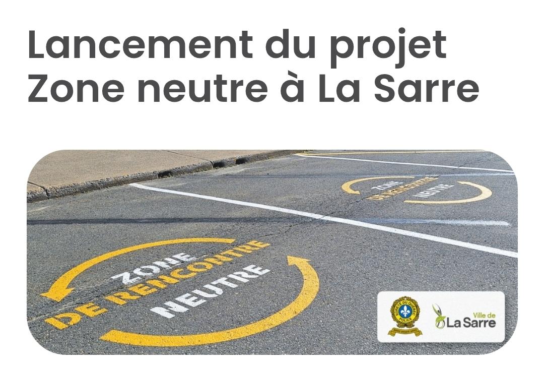 La Ville de La Sarre inaugure officiellement sa Zone neutre