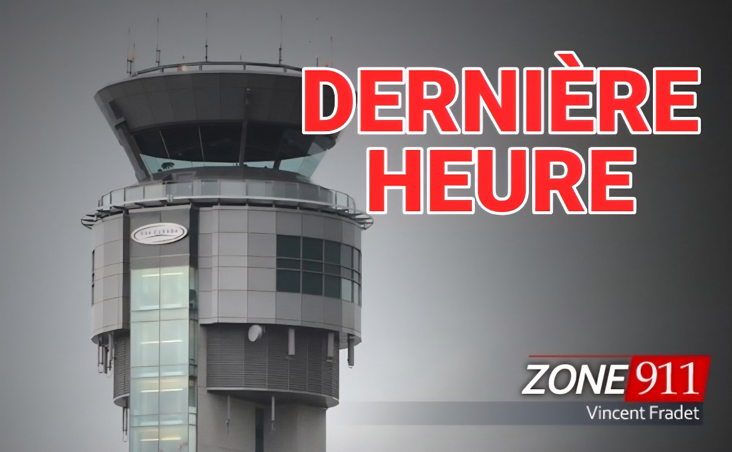  Intervention policière en cours à l’aéroport de Québec TERMINÉE 